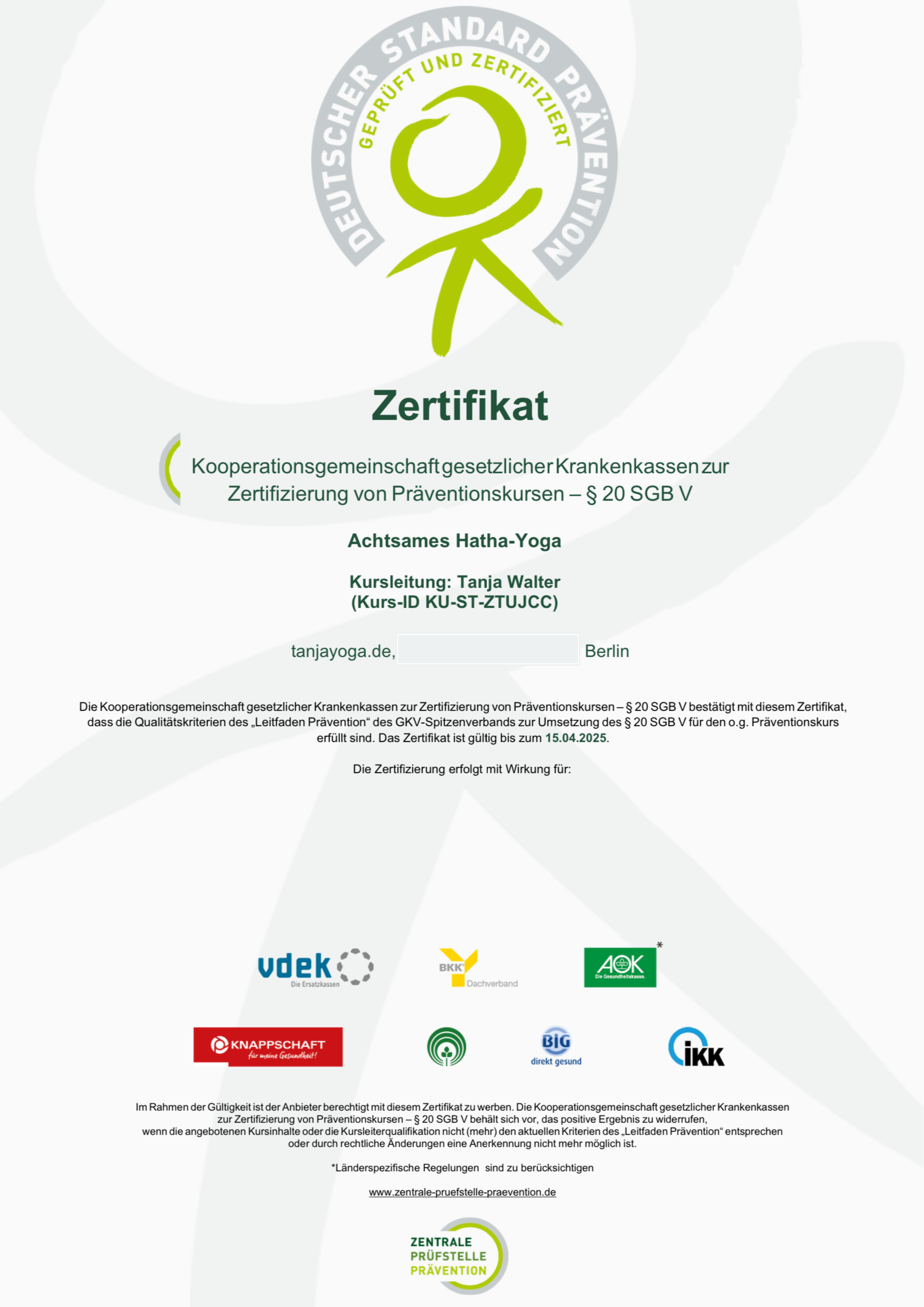 Krankenkassenkurse Präventionskurse ZPP Zertifikat Zertifikat der Zentralen Prüfstelle zur Prävention